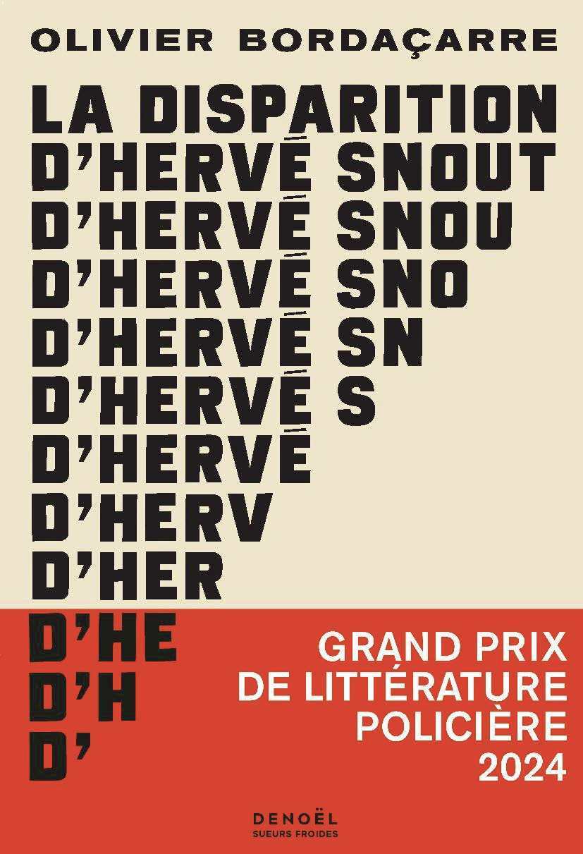 La Disparition d'Hervé Snout - Olivier Bordaçarre - DENOEL