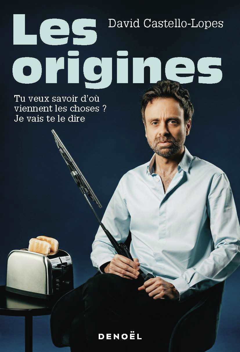 Les origines - David Castello-Lopes - DENOEL
