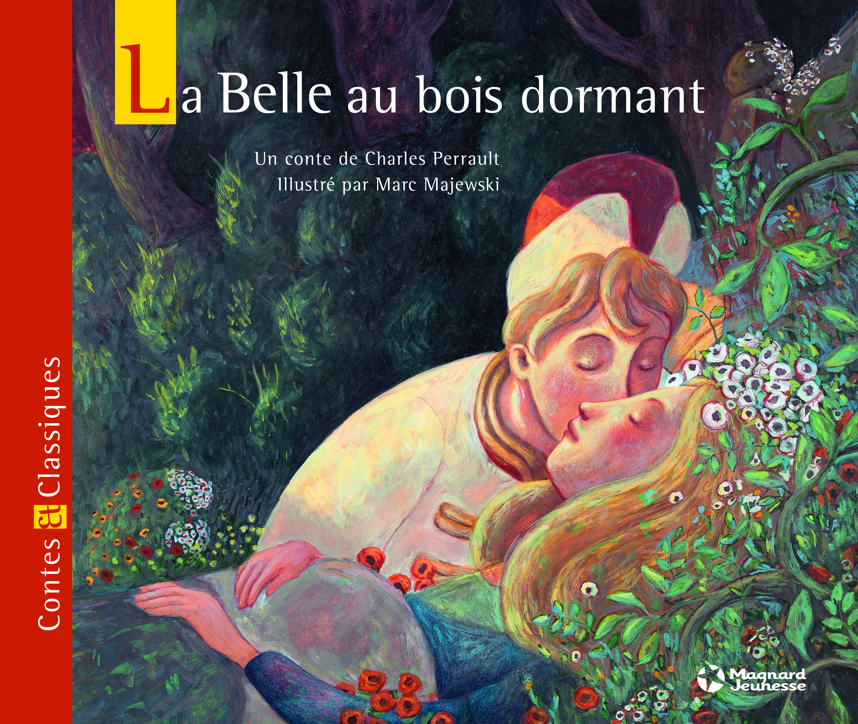 La Belle au bois dormant - Contes et Classiques - Charles Perrault, Marc MAJEWSKI - MAGNARD