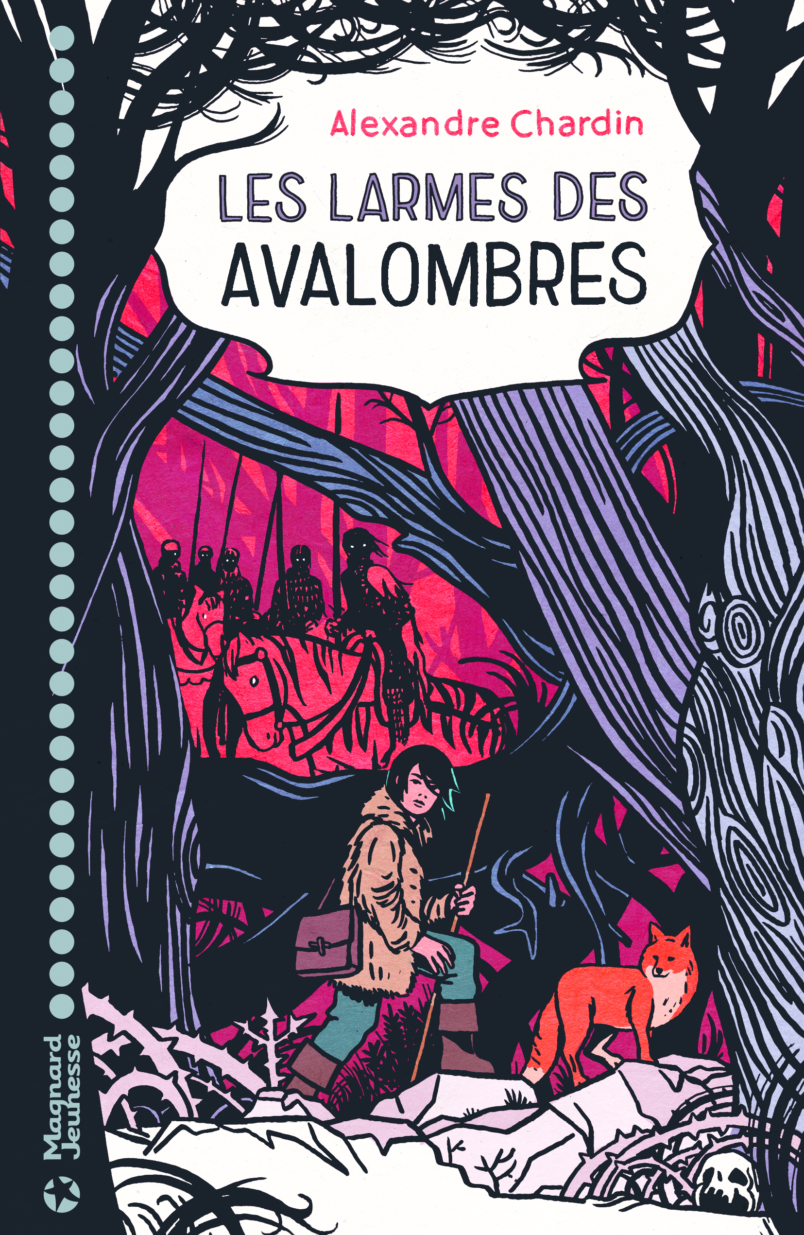 Les Larmes des Avalombres - Alexandre CHARDIN, Régis Lejonc - MAGNARD