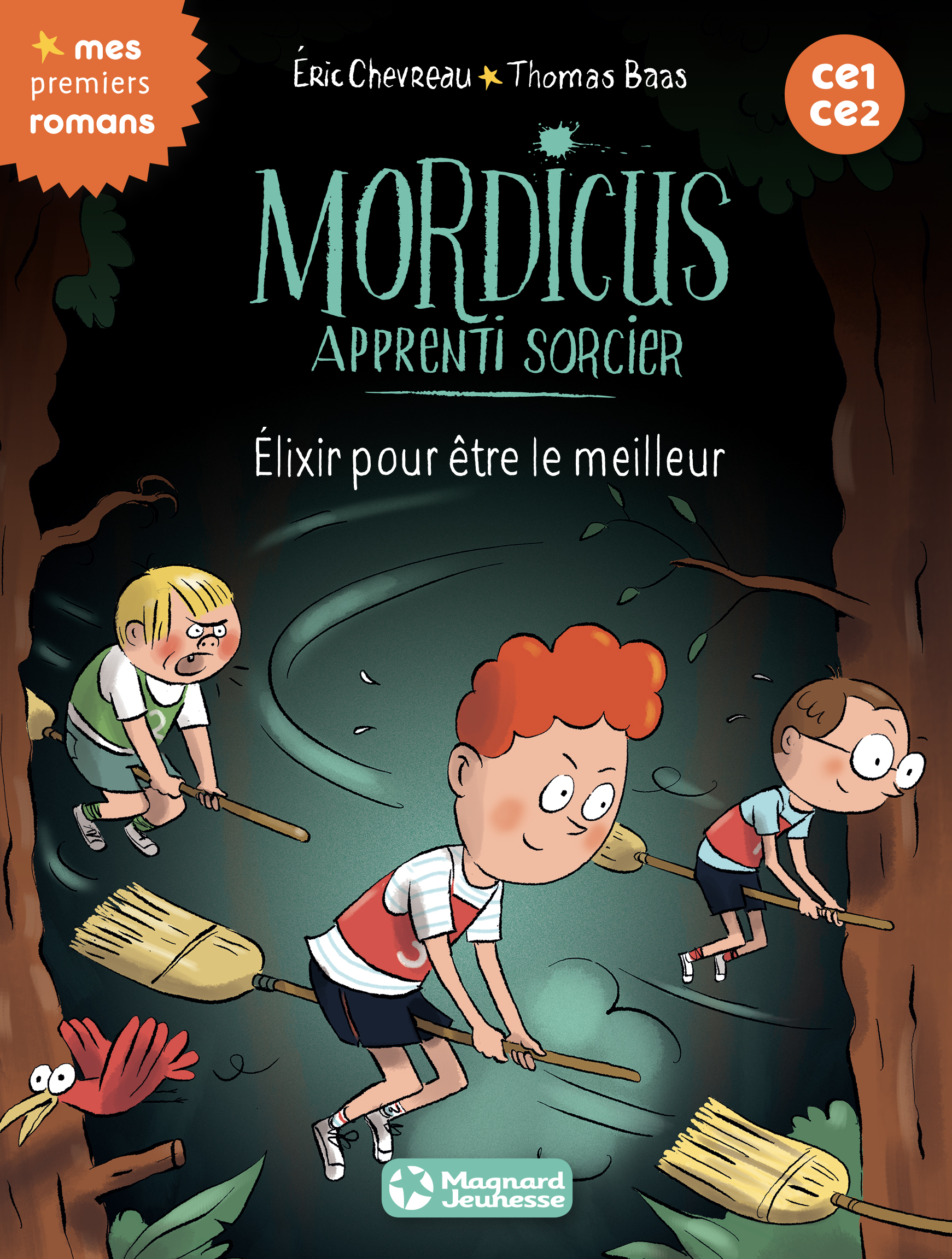 Mordicus 9 - Elixir pour être le meilleur - Thomas Baas, Eric CHEVREAU - MAGNARD