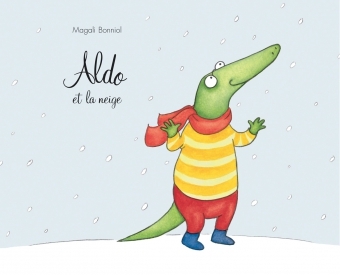 aldo et la neige - Magali Bonniol - EDL