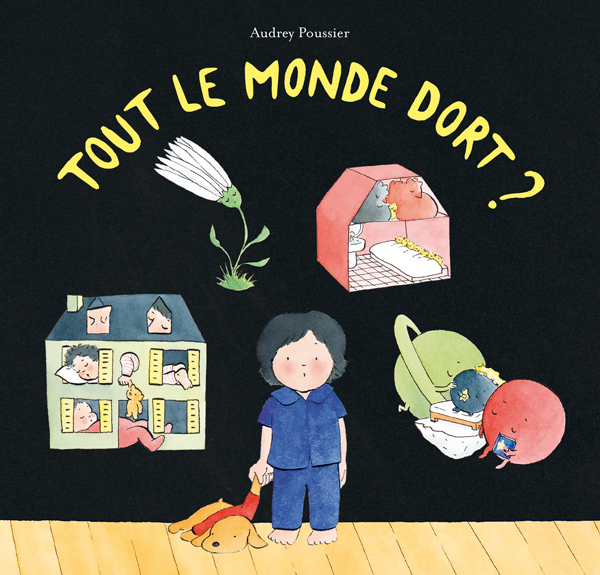 Tout le monde dort ? - Audrey Poussier - EDL