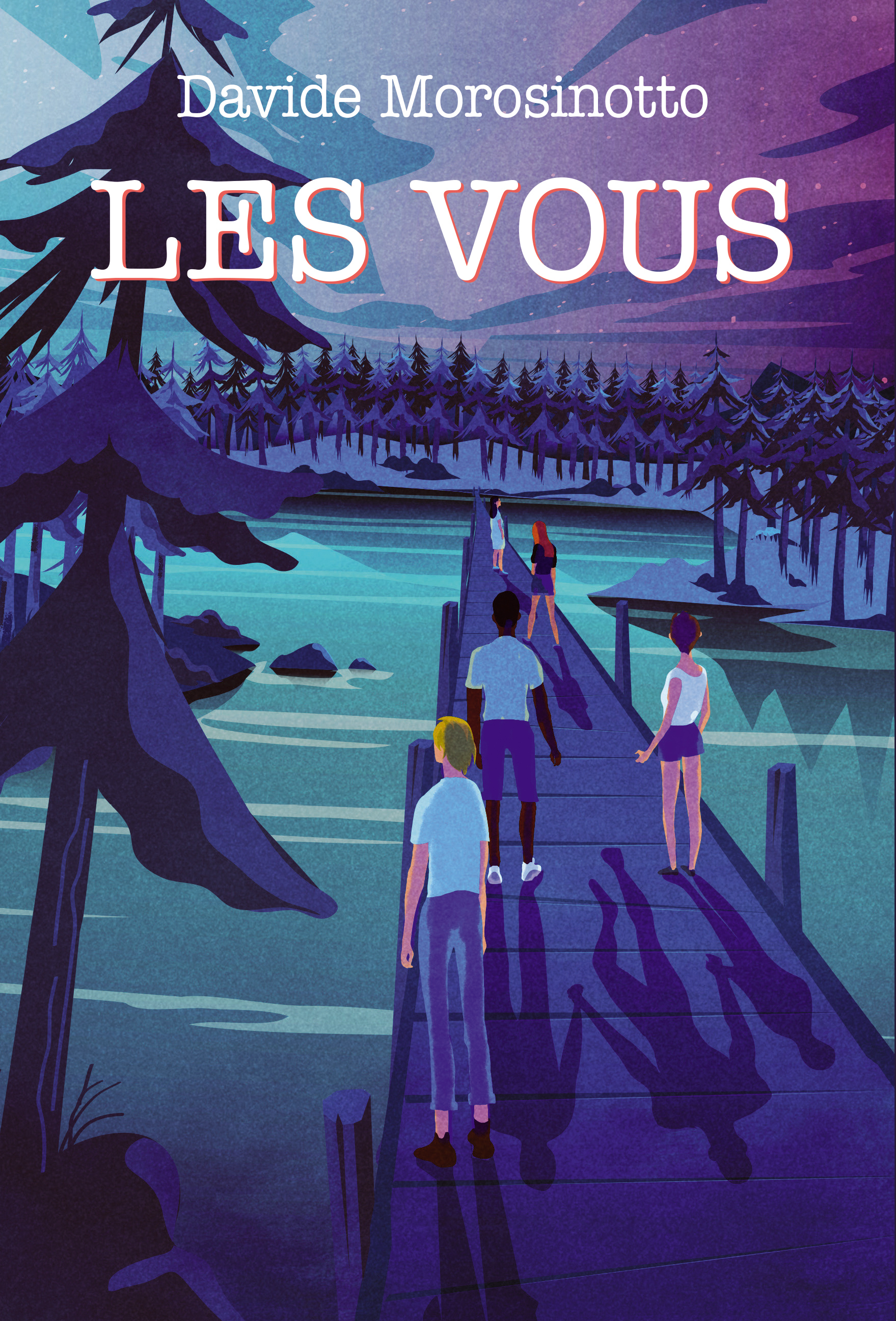 Les Vous - Davide Morosinotto, Giordano Poloni, Marc Lesage - EDL