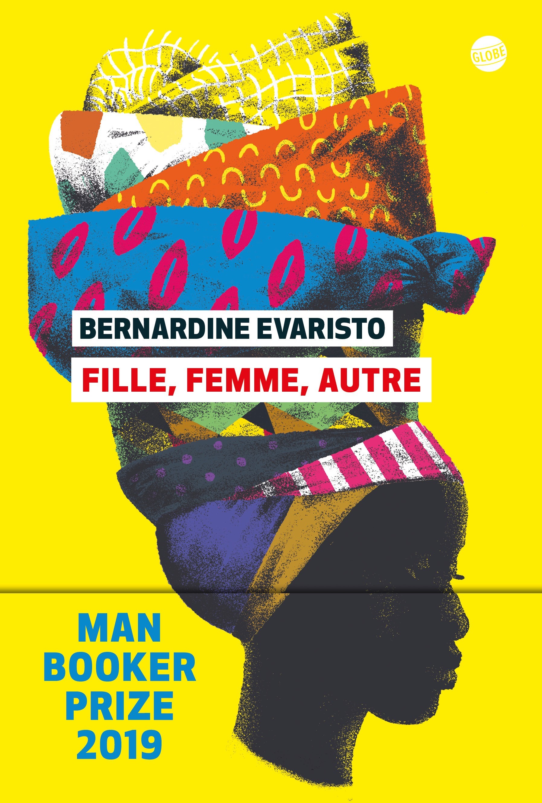 Fille, femme, autre - Bernardine Evaristo, Françoise Adelstain - EDITEUR GLOBE