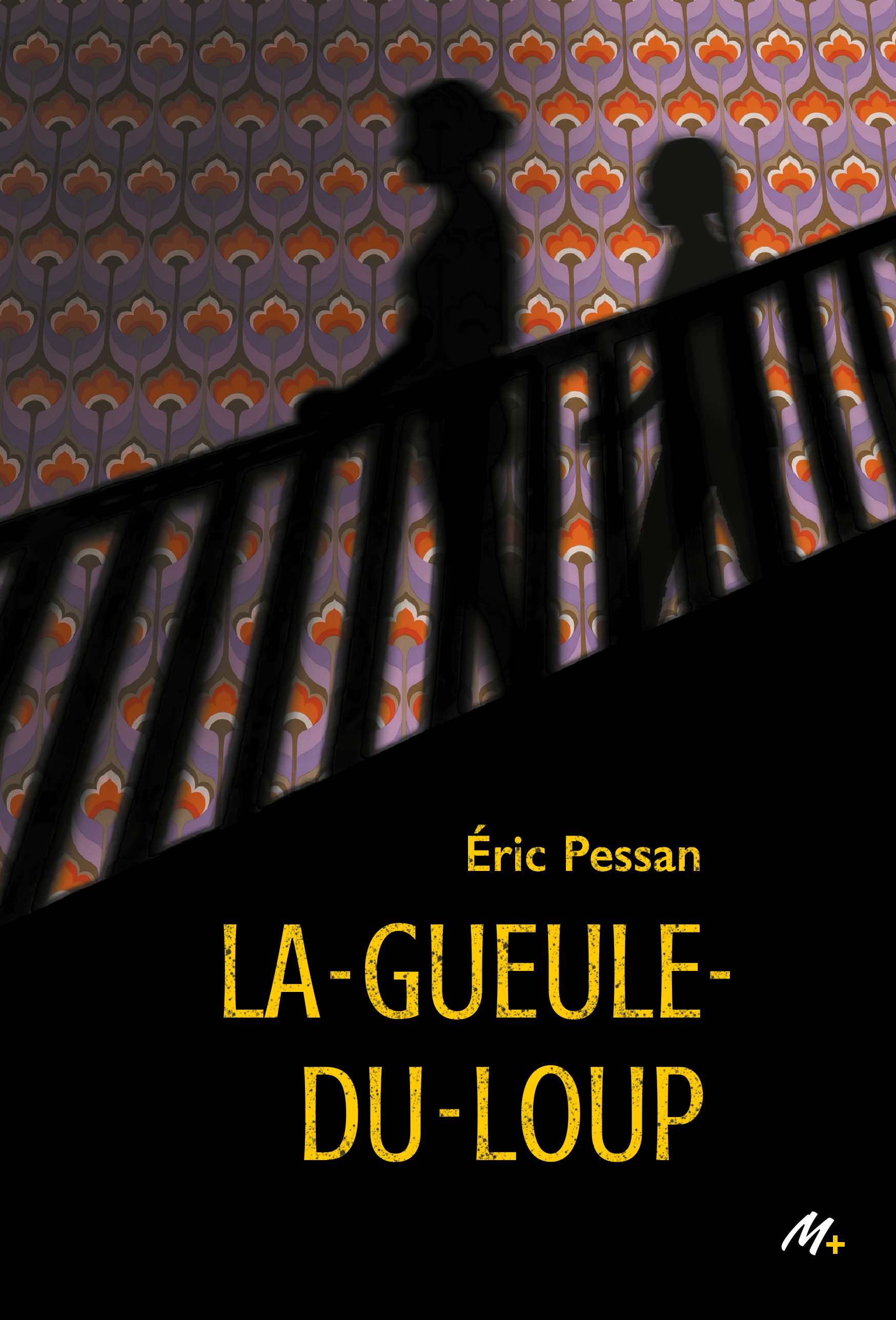 La-Gueule-du-Loup - Éric Pessan - EDL