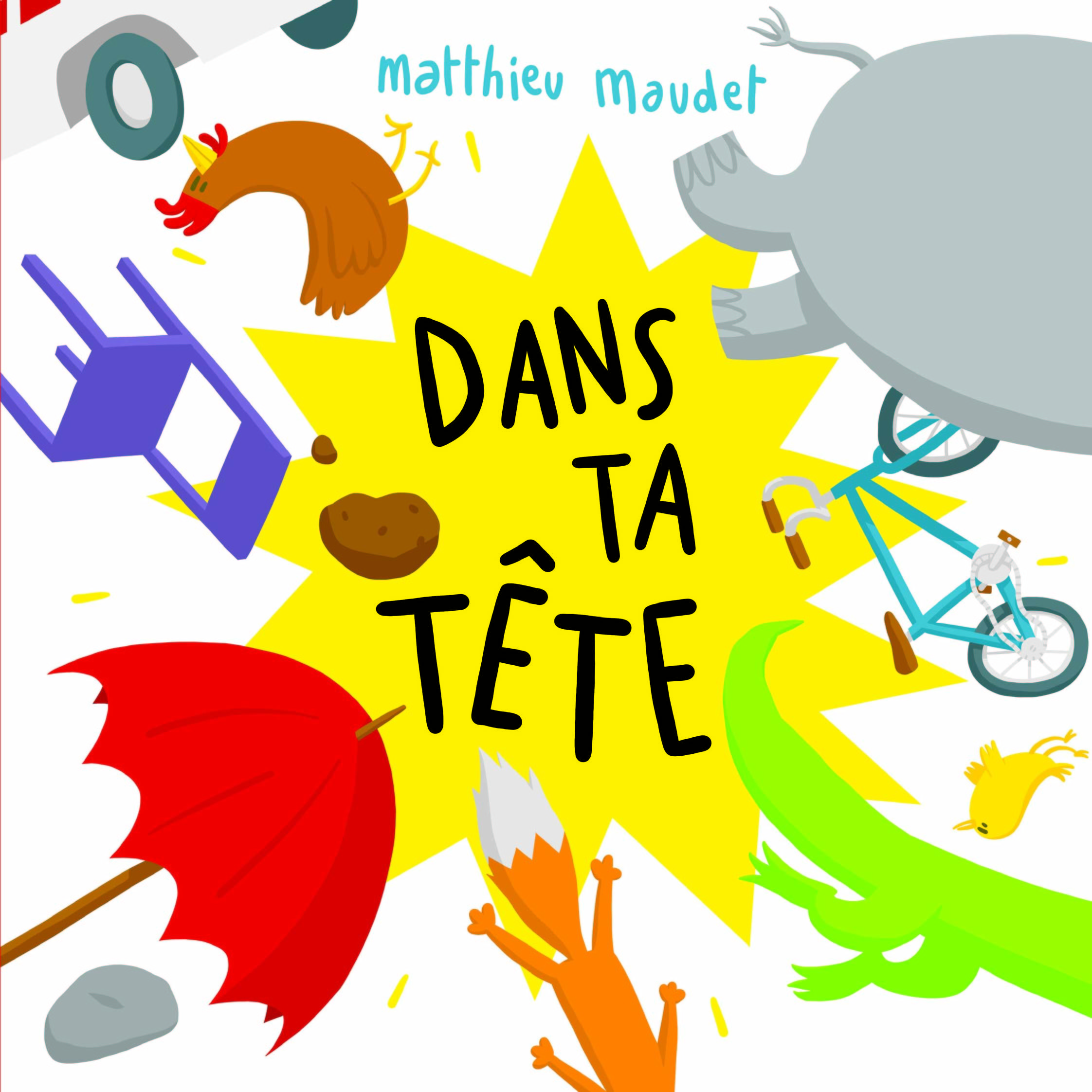 Dans ta tête - Matthieu MAUDET - EDL