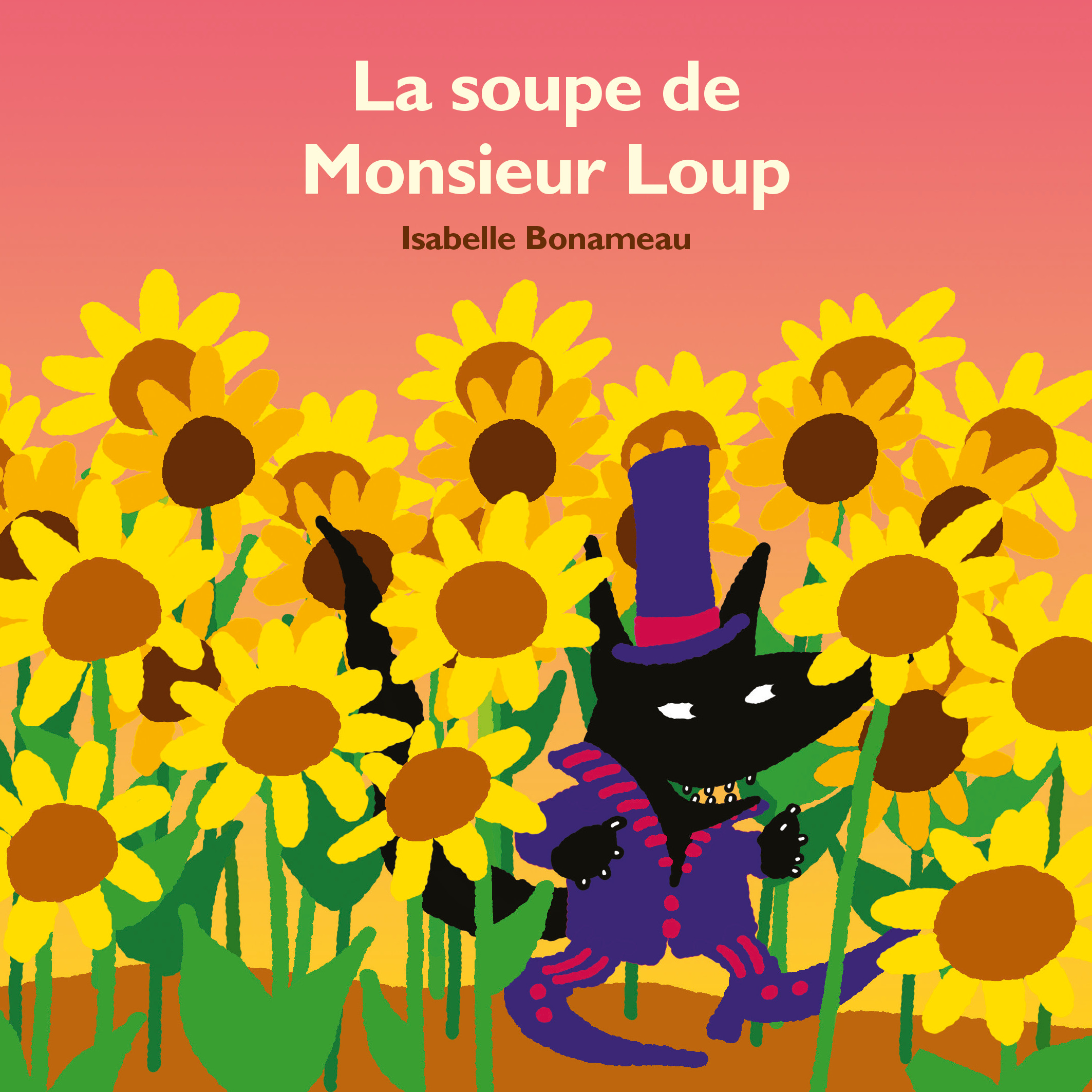 La soupe de Monsieur Loup - Isabelle Bonameau - EDL