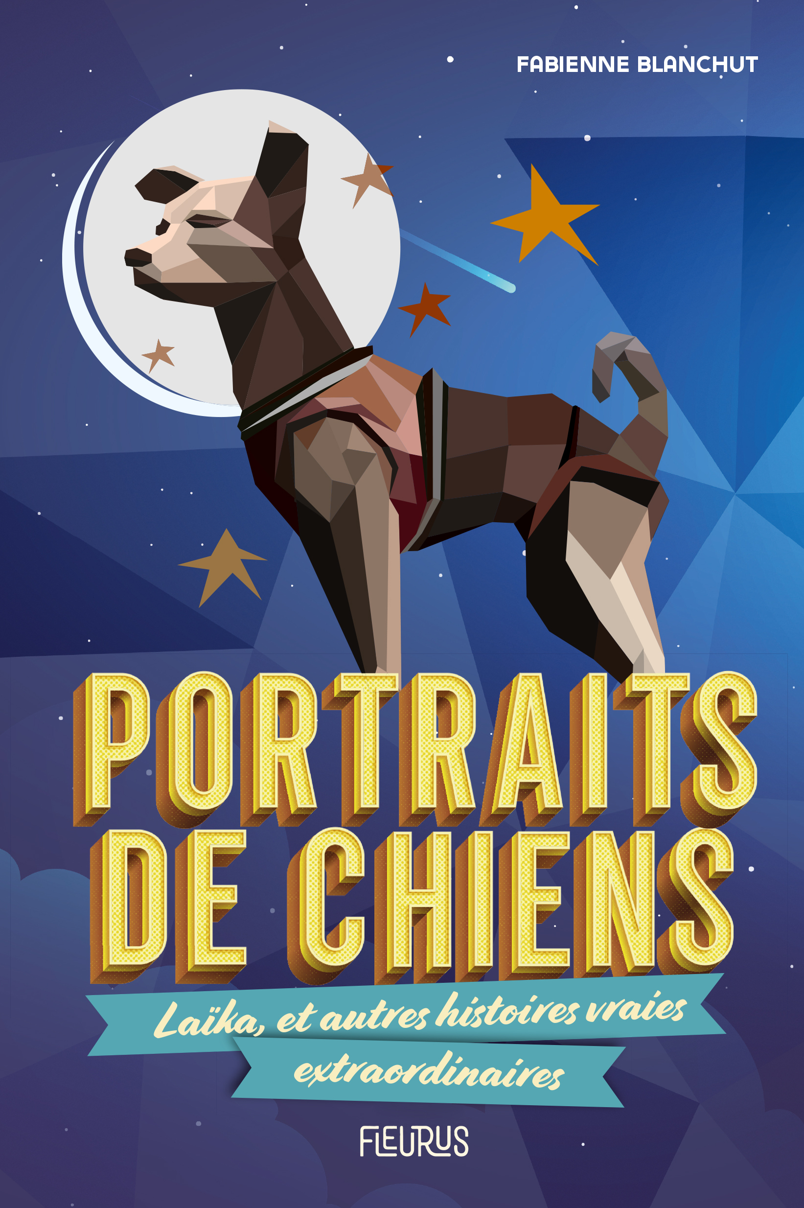 Portraits de chiens - Fabienne Blanchut - FLEURUS