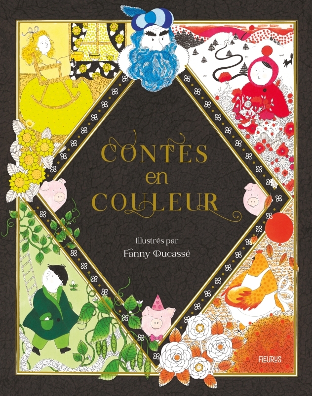 Contes en couleur - Fanny Ducasse, Nora Thullin - FLEURUS