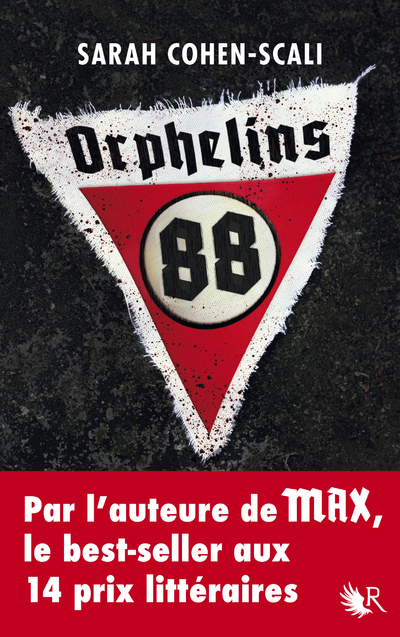 Orphelins 88 - Sarah Cohen-Scali - ROBERT LAFFONT