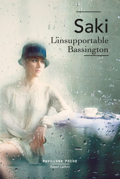 L'Insupportable Bassington -  Saki, Raymonde Weil, Jean Rosenthal - ROBERT LAFFONT