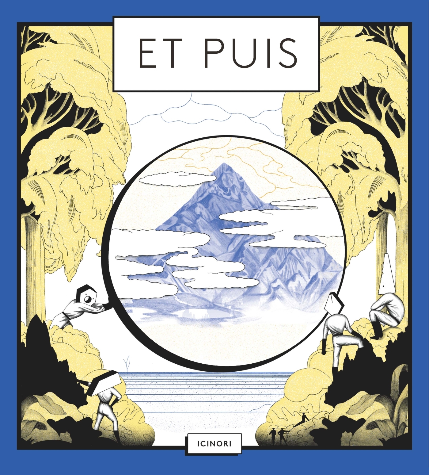 Et puis -  Icinori - ALBIN MICHEL