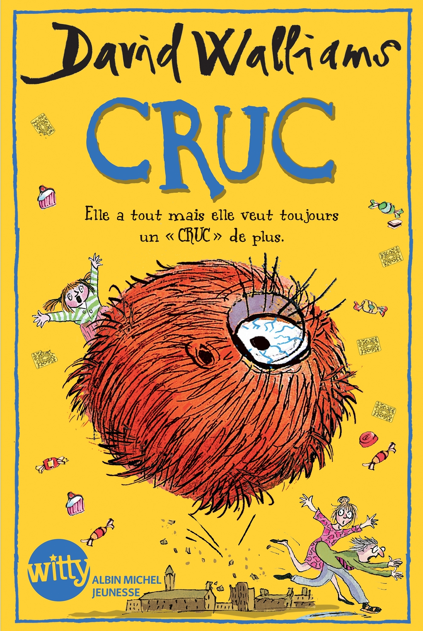 Cruc - David Walliams, Mickey Gaboriaud - ALBIN MICHEL