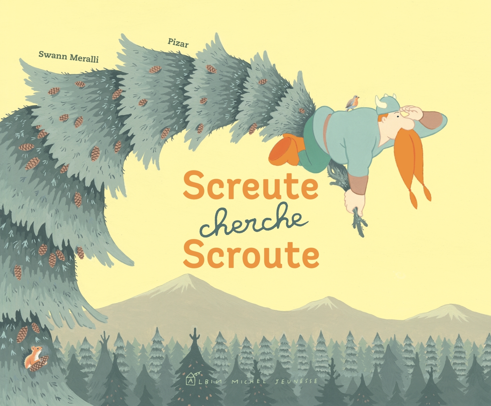 Screute cherche Scroute - Swann Meralli,  Pizar - ALBIN MICHEL