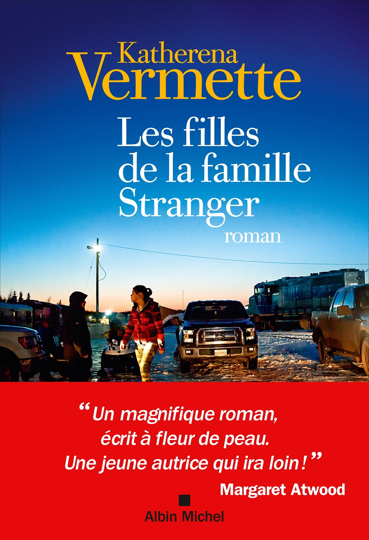 Les Filles de la famille Stranger - Katherena Vermette, Hélène Fournier - ALBIN MICHEL