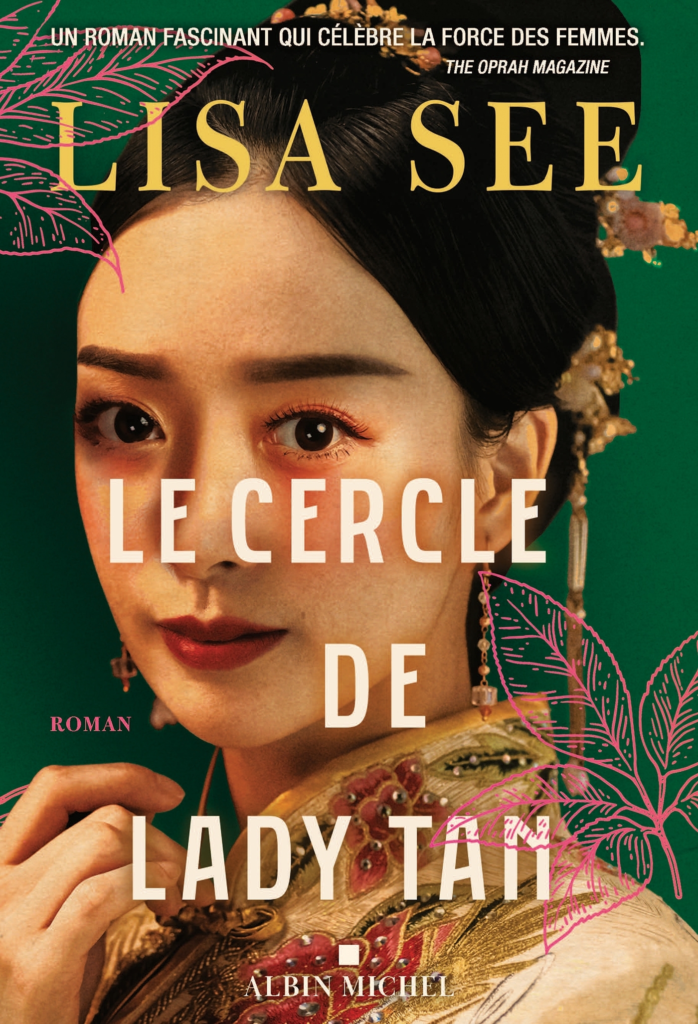 Le Cercle de Lady Tan - Lisa See, Karine Guerre - ALBIN MICHEL