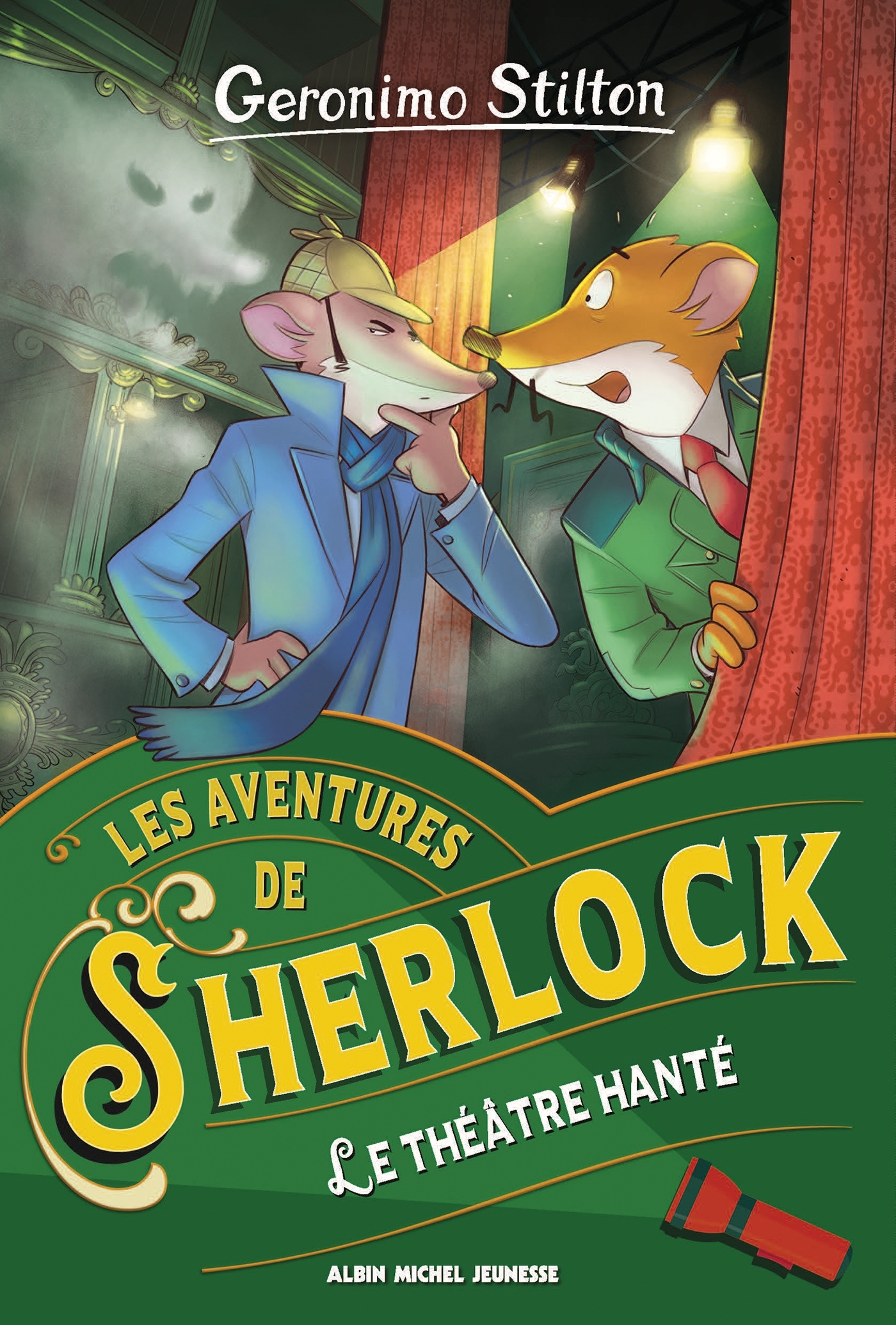 Les Aventures de Sherlock T7 Le Théâtre hanté - Geronimo Stilton, Marianne Faurobert - ALBIN MICHEL