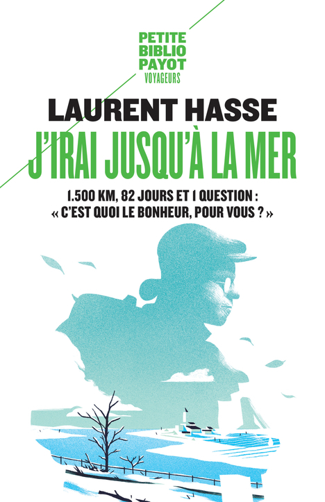 J'irai jusqu'à la mer - Laurent Hasse - PAYOT