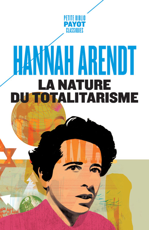 La nature du totalitarisme - Hannah Arendt, Michelle-Irène BRUDNY - PAYOT
