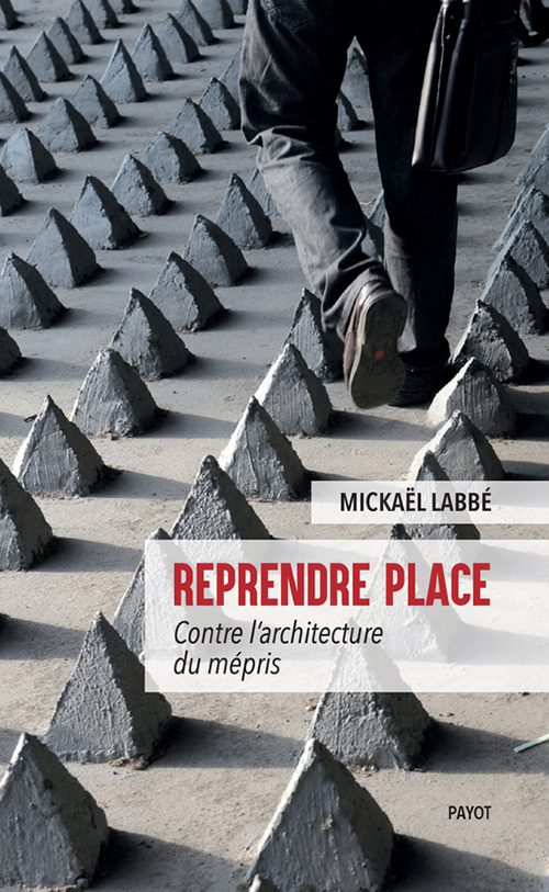 Reprendre place - Mickaël Labbé - PAYOT