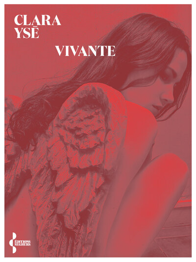 Vivante - Clara Ysé - SEGHERS