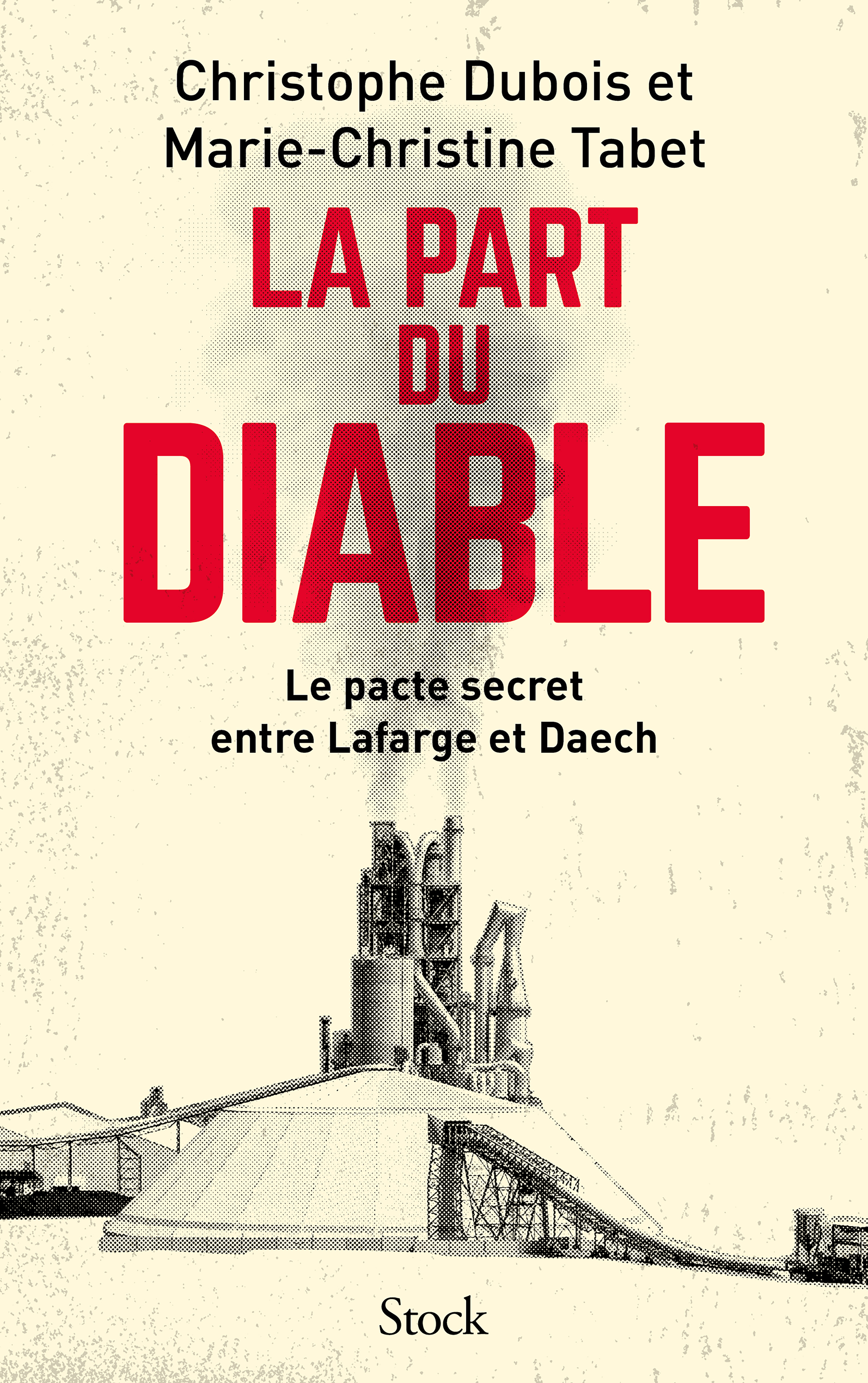 La part du diable - Christophe Dubois, Marie-Christine Tabet - STOCK