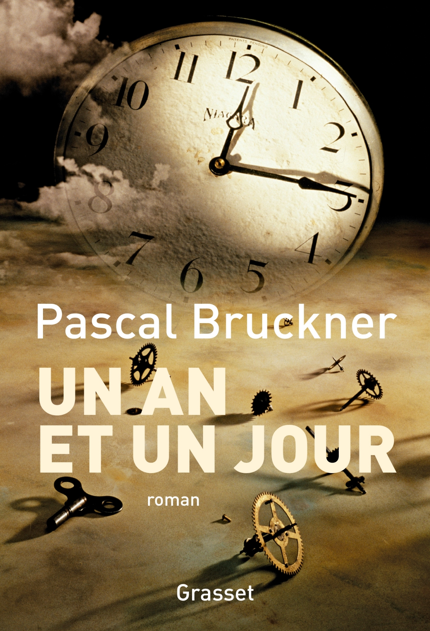 Un an et un jour - Pascal Bruckner - GRASSET