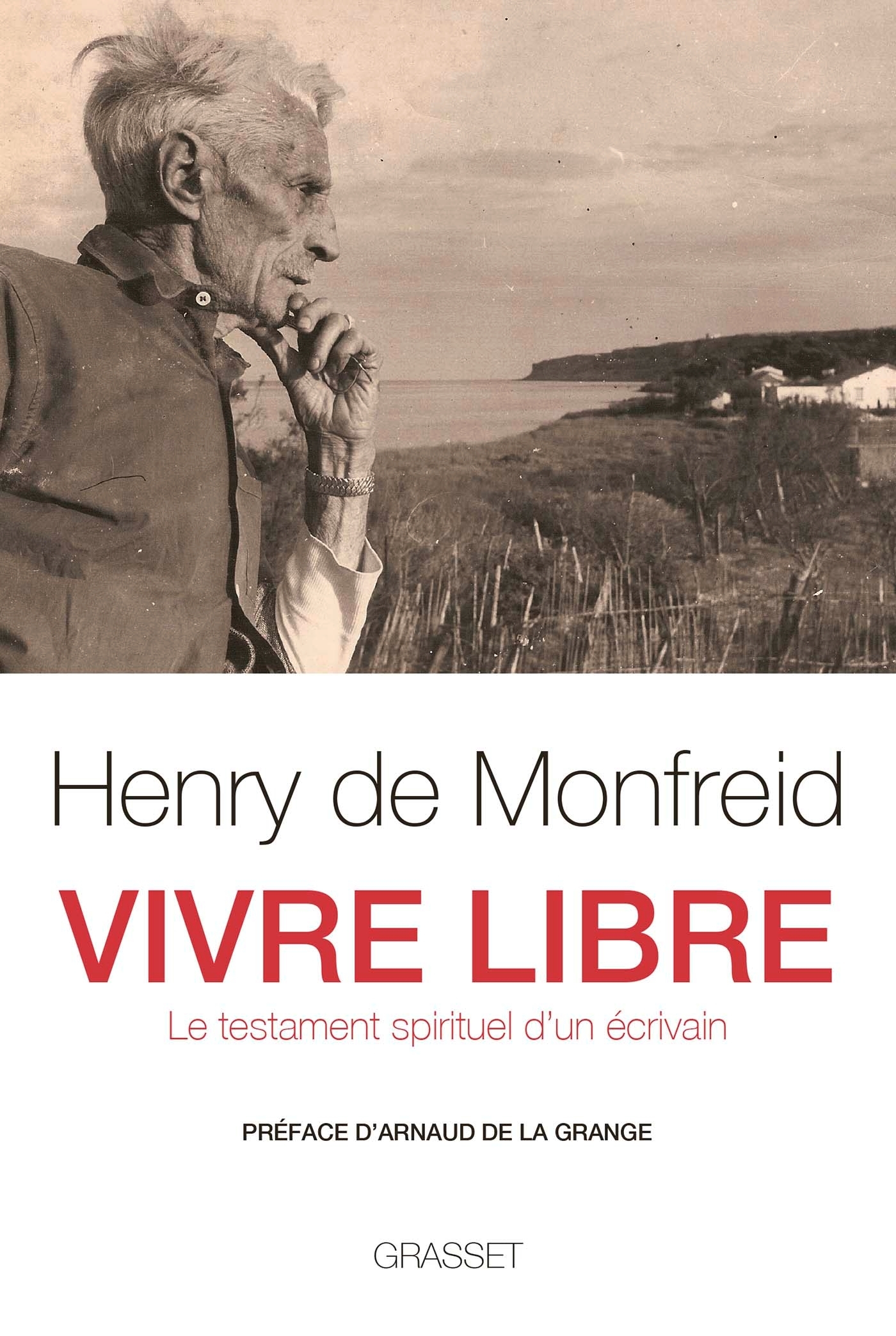 Vivre libre - Henry Monfreid - GRASSET