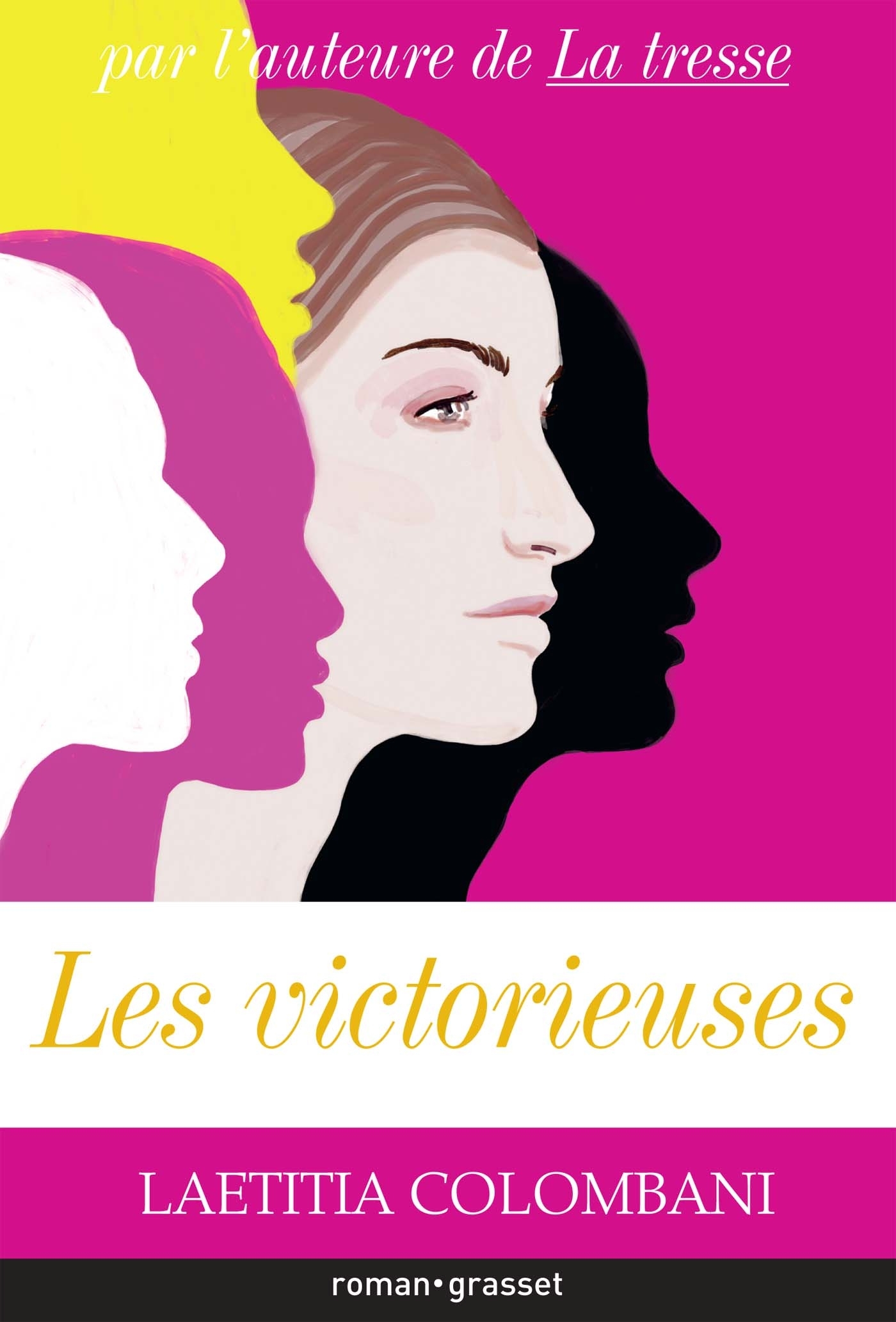Les victorieuses - Laëtitia Colombani - GRASSET