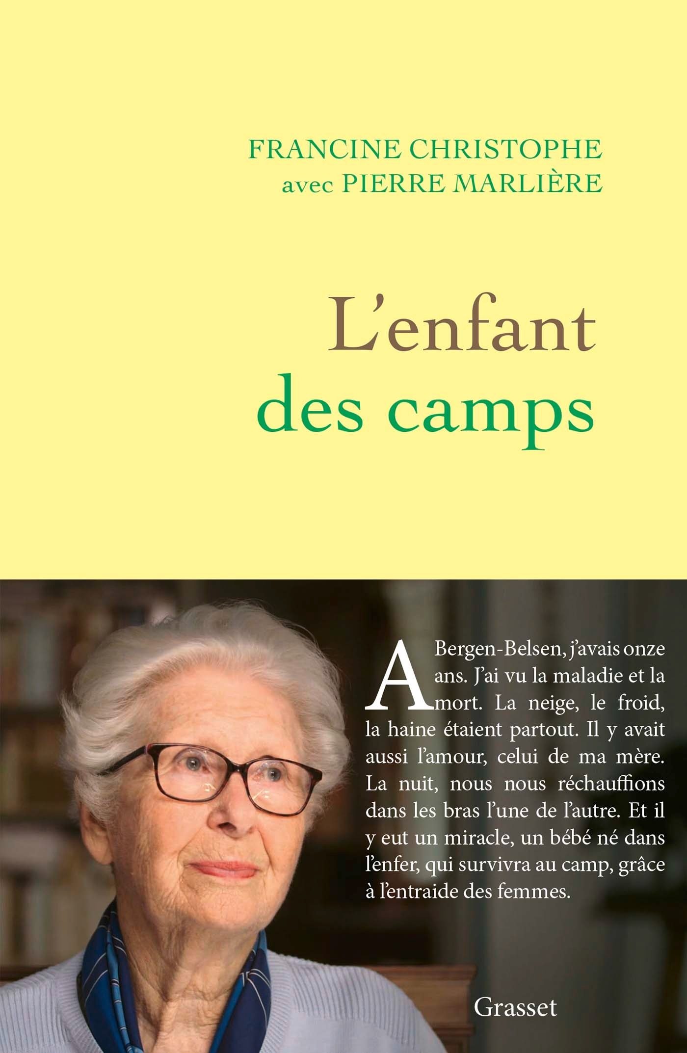 L'enfant des camps - Francine Christophe, Pierre Marlière - GRASSET