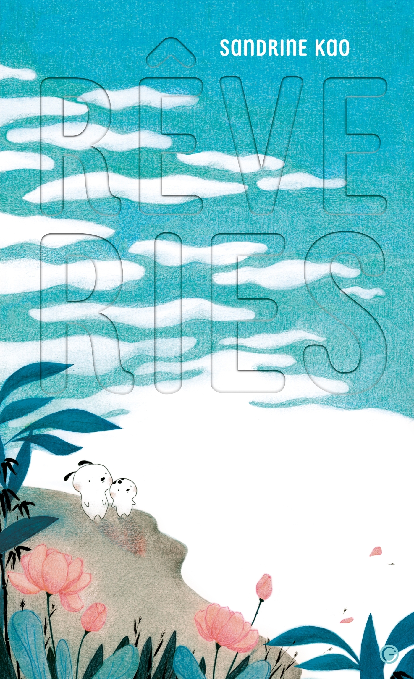 Rêveries - Sandrine Kao - GRASSET JEUNESS