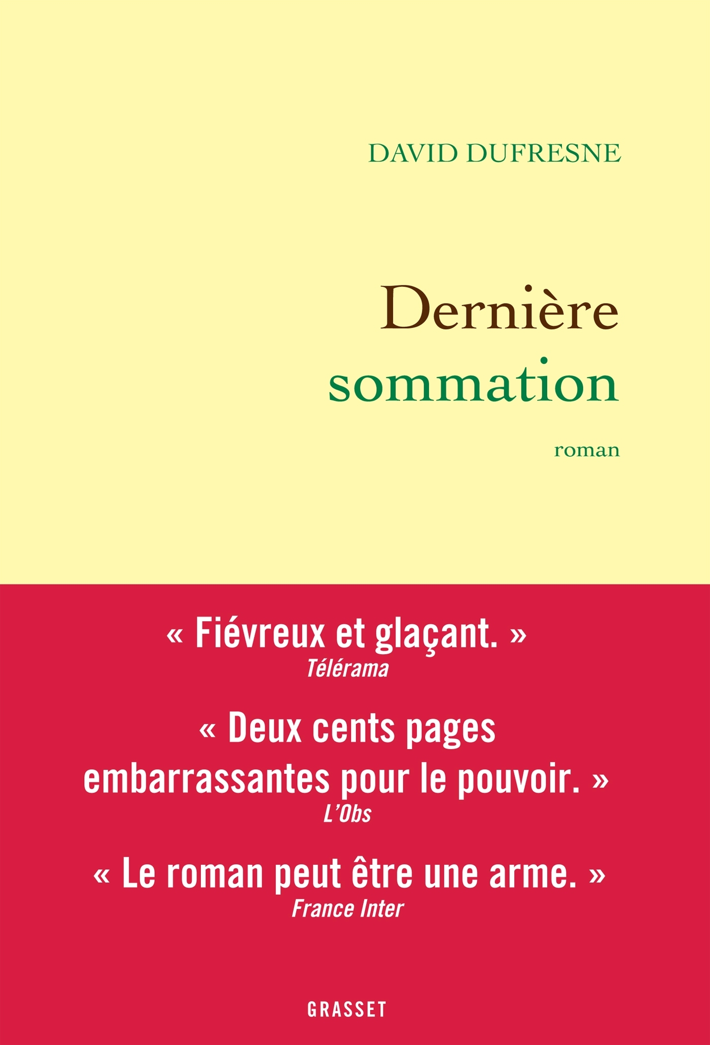 Dernière sommation - David Dufresne - GRASSET
