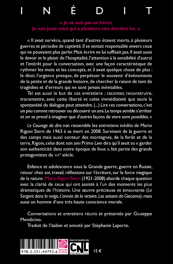 Le Courage de dire non - Mario Rigoni Stern, Giuseppe Mendicino, Stéphanie Laporte - BELLES LETTRES
