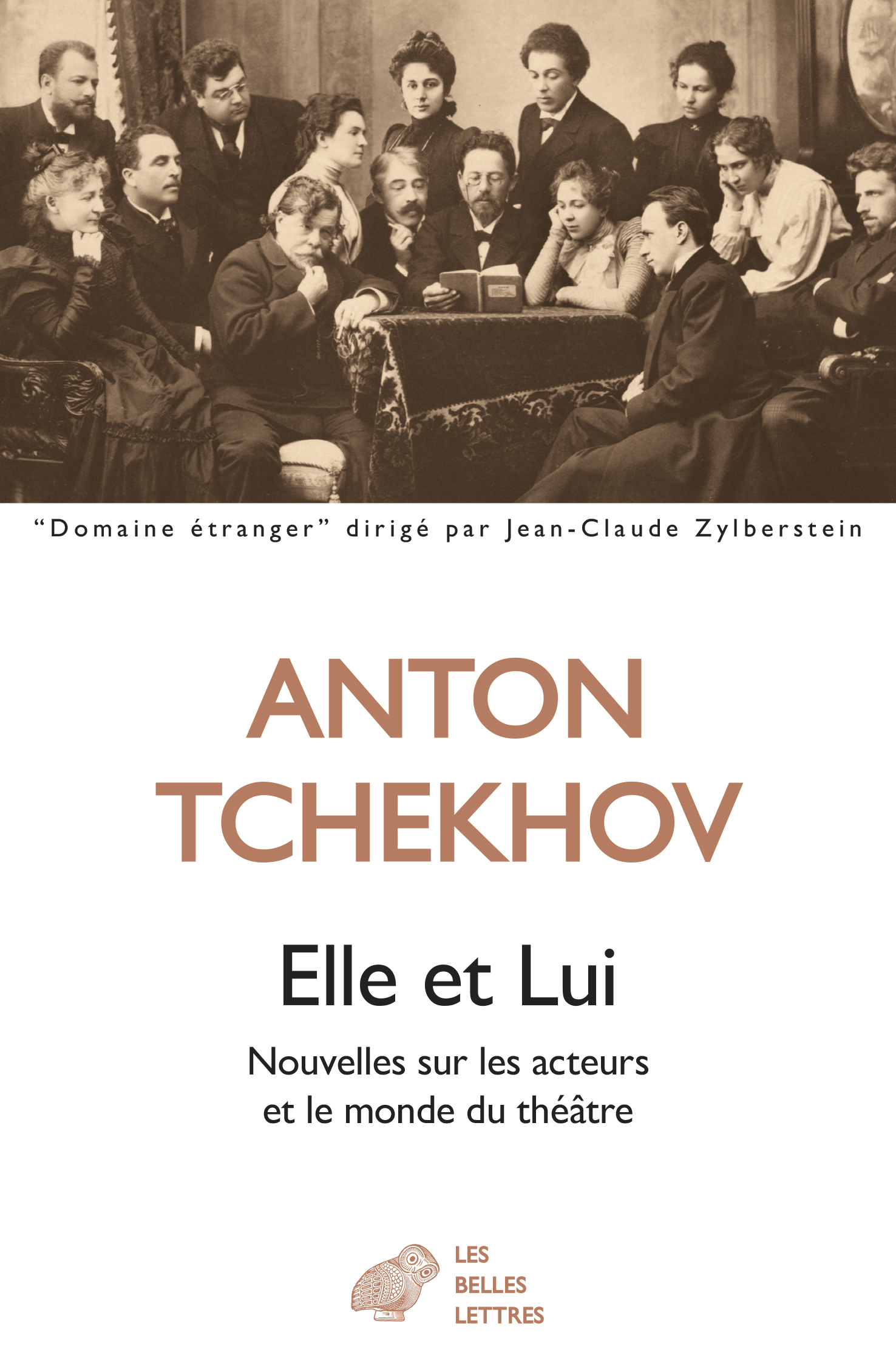 Elle et Lui - Anton Tchekhov, Bernard Kreise, Bernard Kreise - BELLES LETTRES