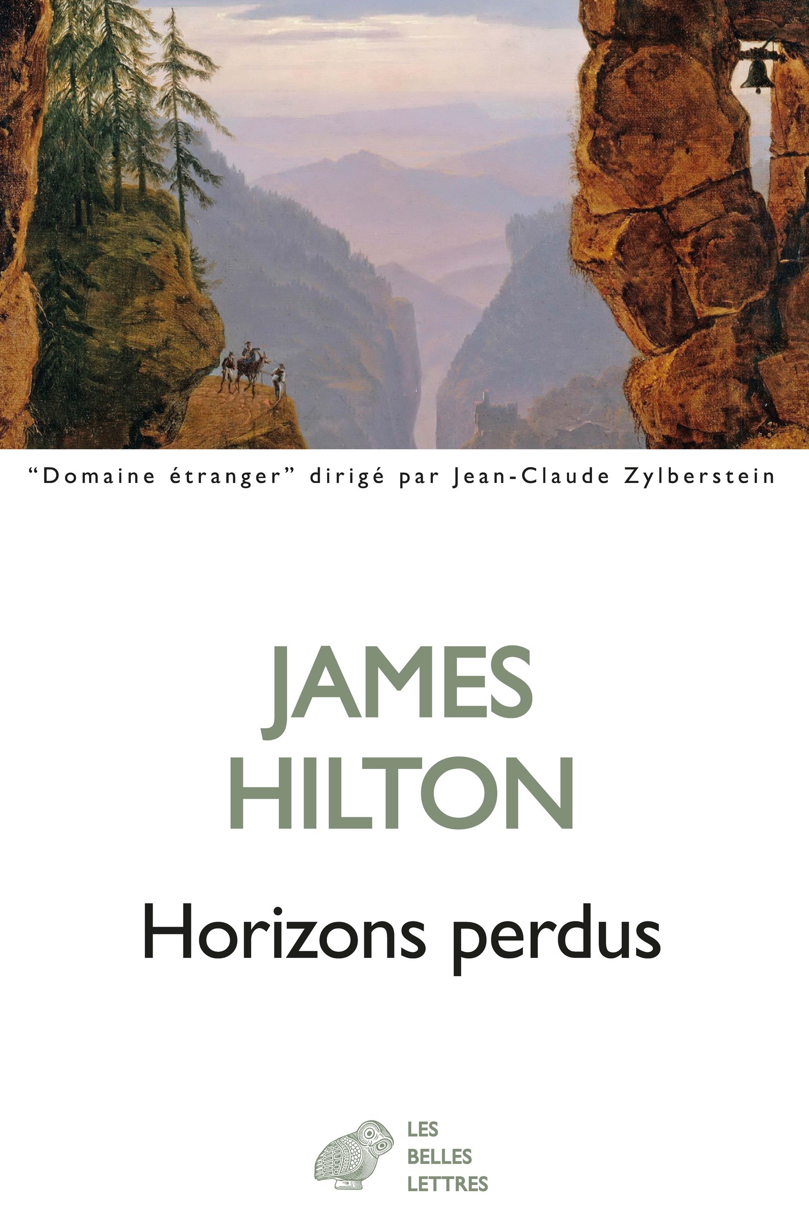 Horizons perdus - James Hilton, Brian Stapleford, Hélène Godard - BELLES LETTRES