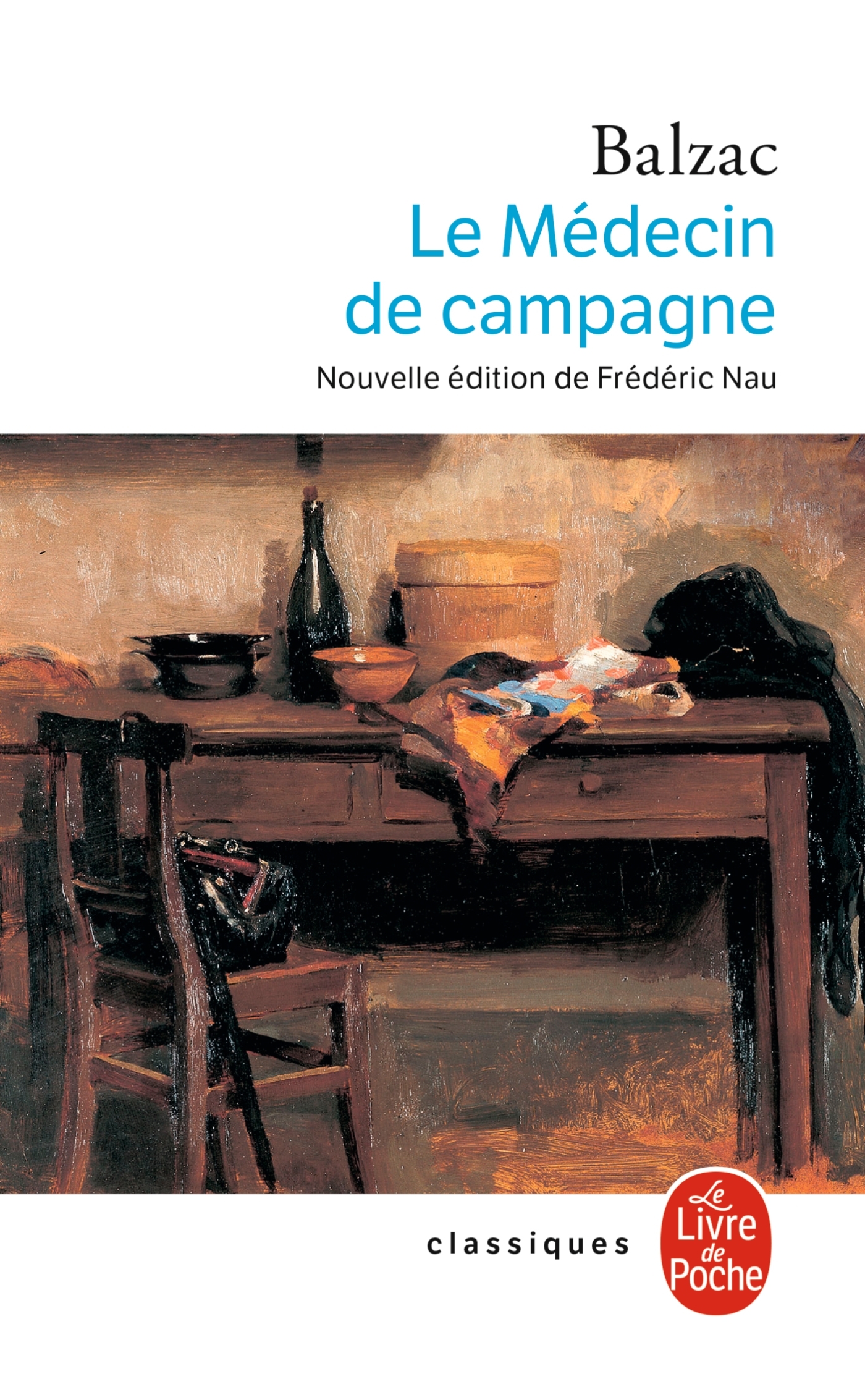 Le médecin de campagne (nouvelle édition) - Honoré de Balzac - LGF