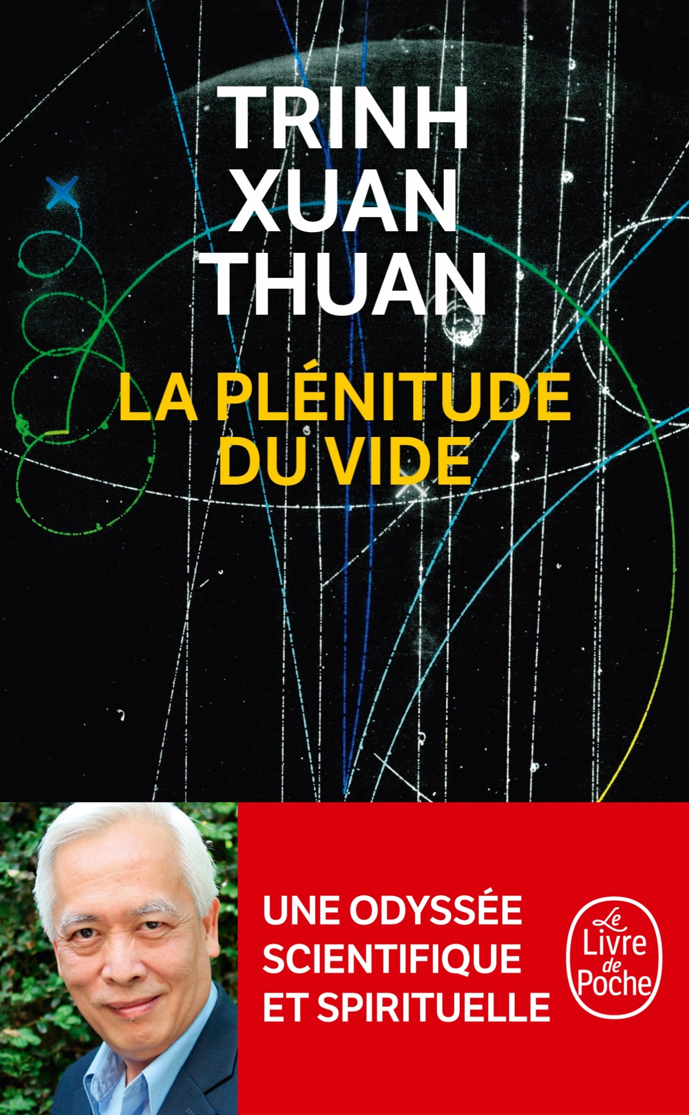 La Plénitude du vide - Xuan Thuan Trinh - LGF
