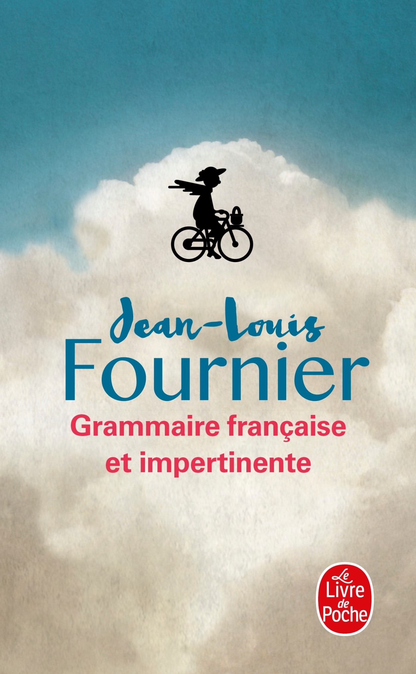 Grammaire française et impertinente - Jean-Louis Fournier - LGF