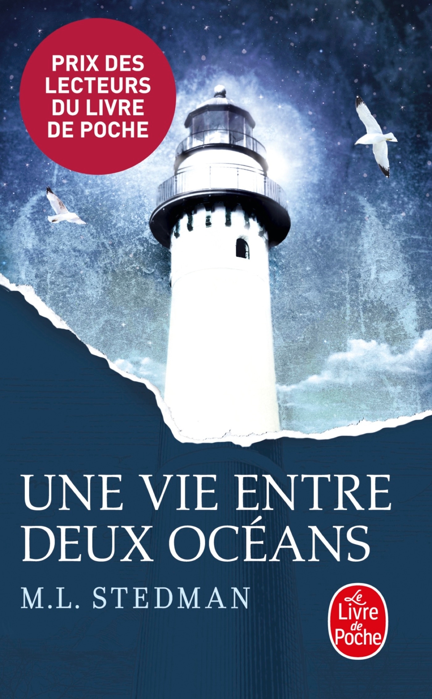 Une vie entre deux océans - M.L. Stedman - LGF