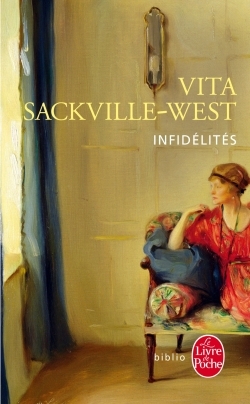 Infidélités - Vita Sackville-West - LGF
