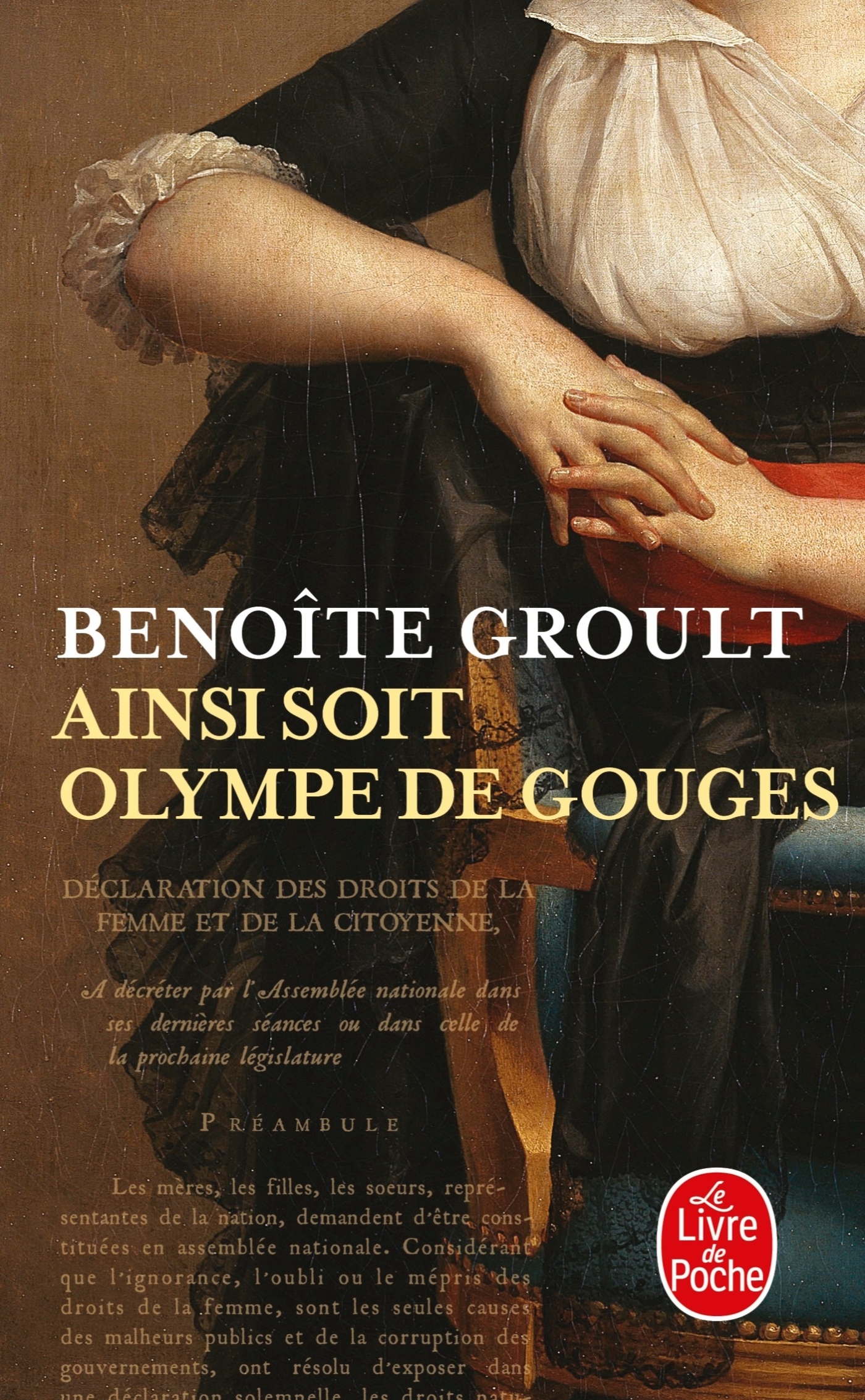 Ainsi soit Olympe de Gouges - Benoîte Groult - LGF