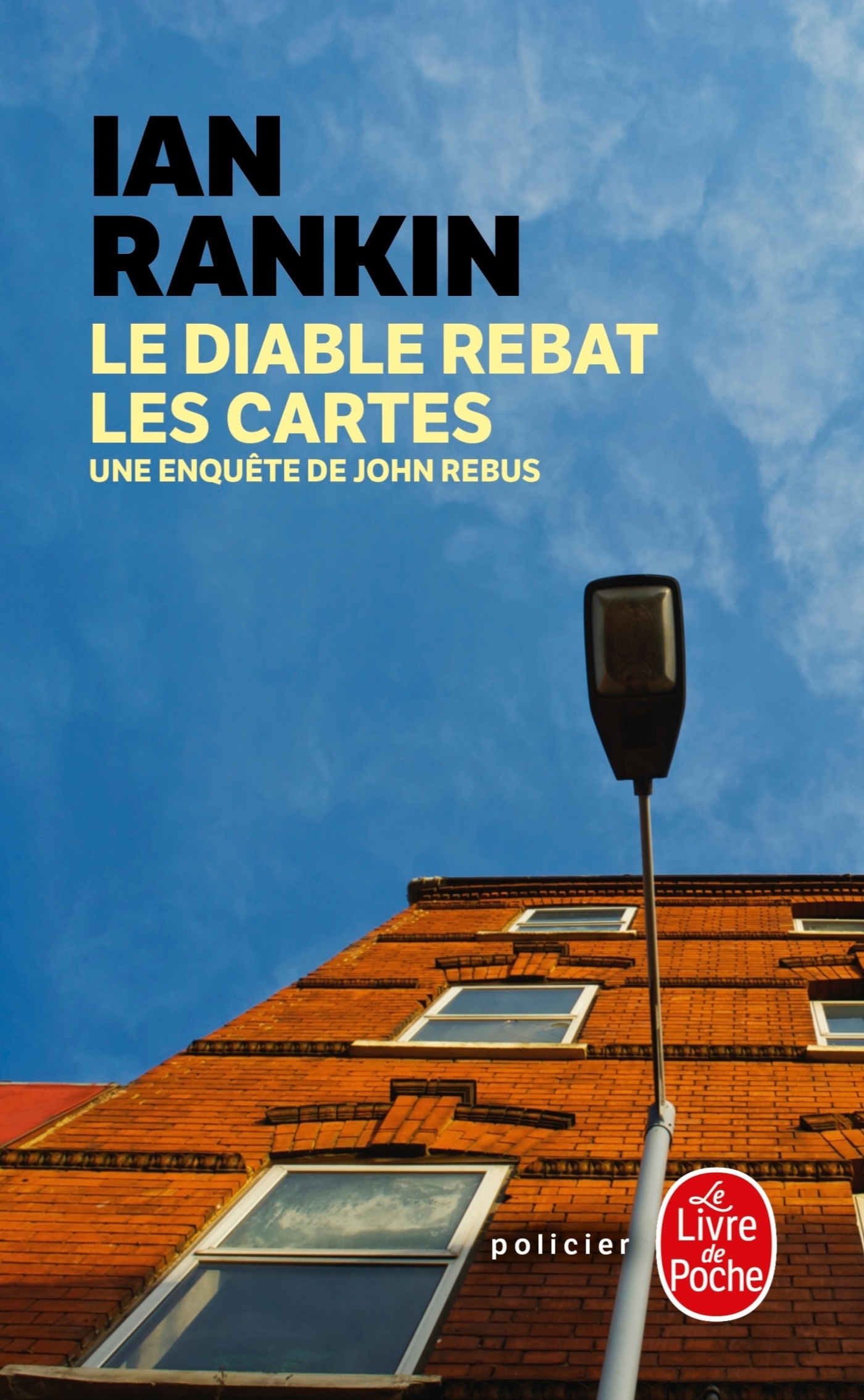Le Diable rebat les cartes - Ian Rankin - LGF