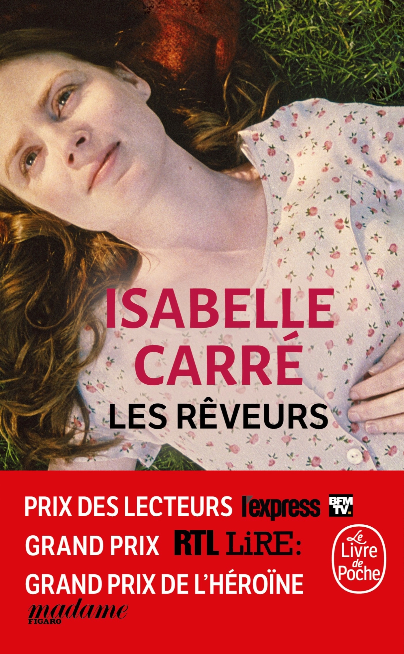Les Rêveurs - Isabelle Carré - LGF