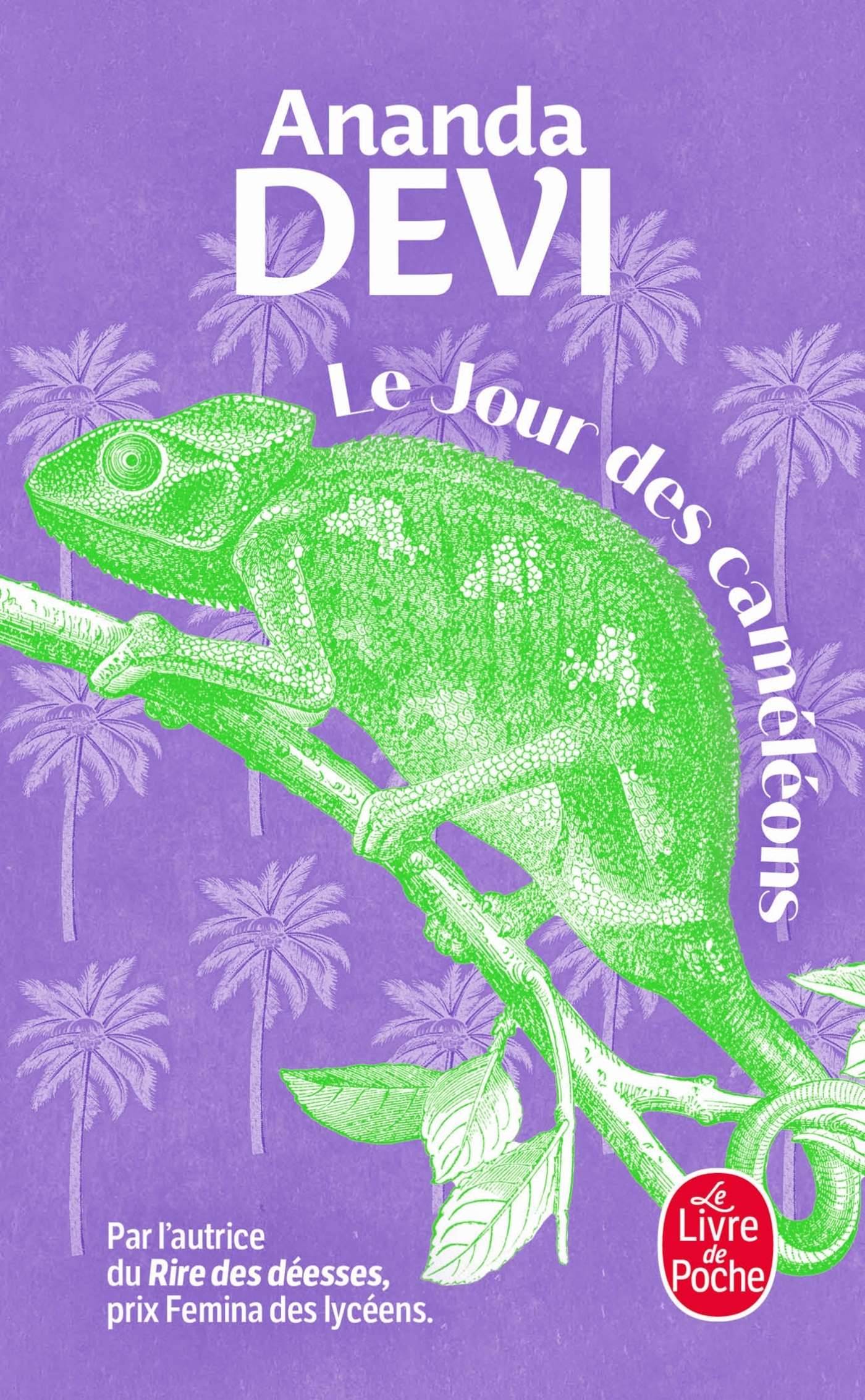 Le Jour des caméléons - Ananda Devi - LGF