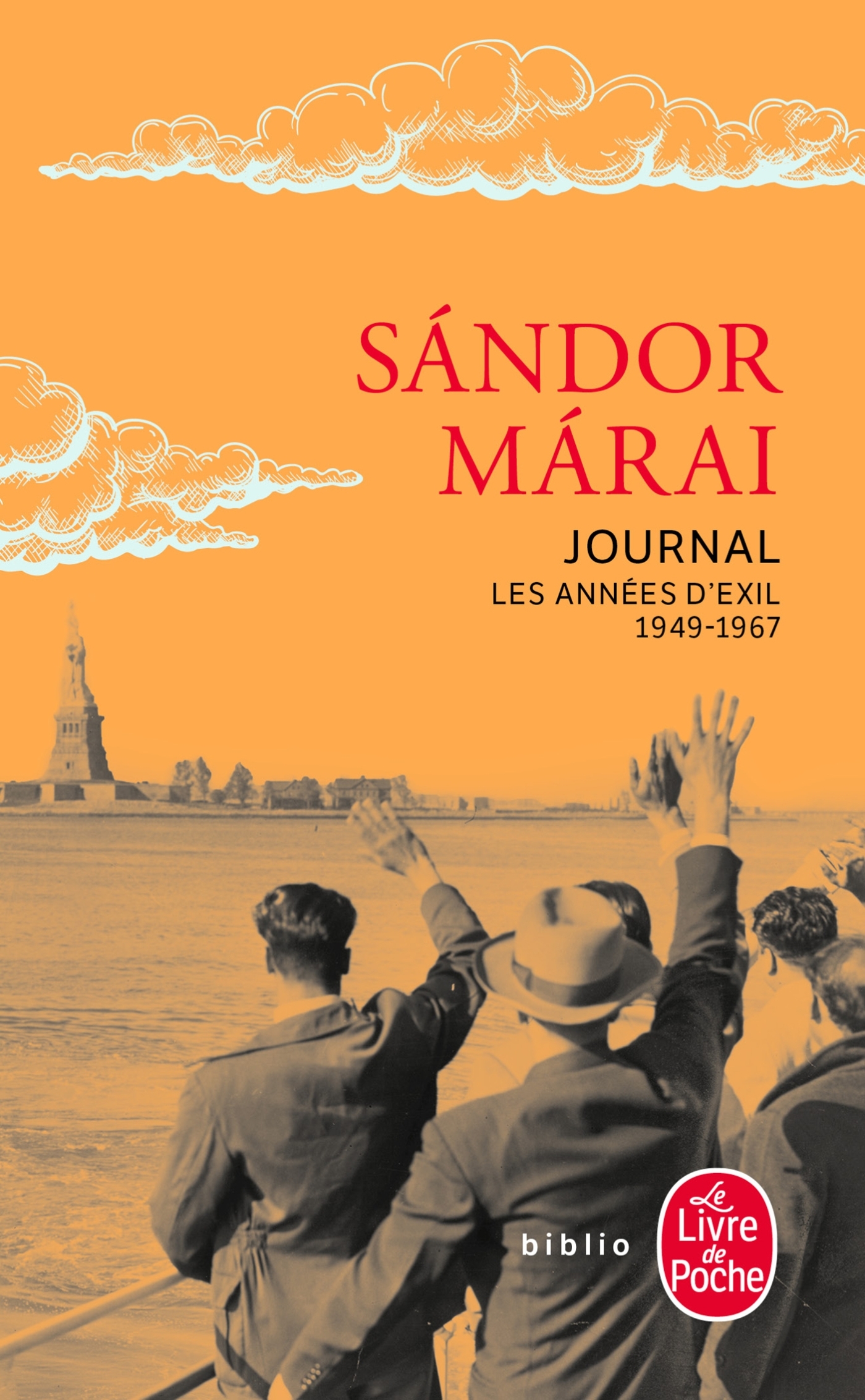 Journal - Les années d'exil 1949-1967 - SANDOR MARAI - LGF