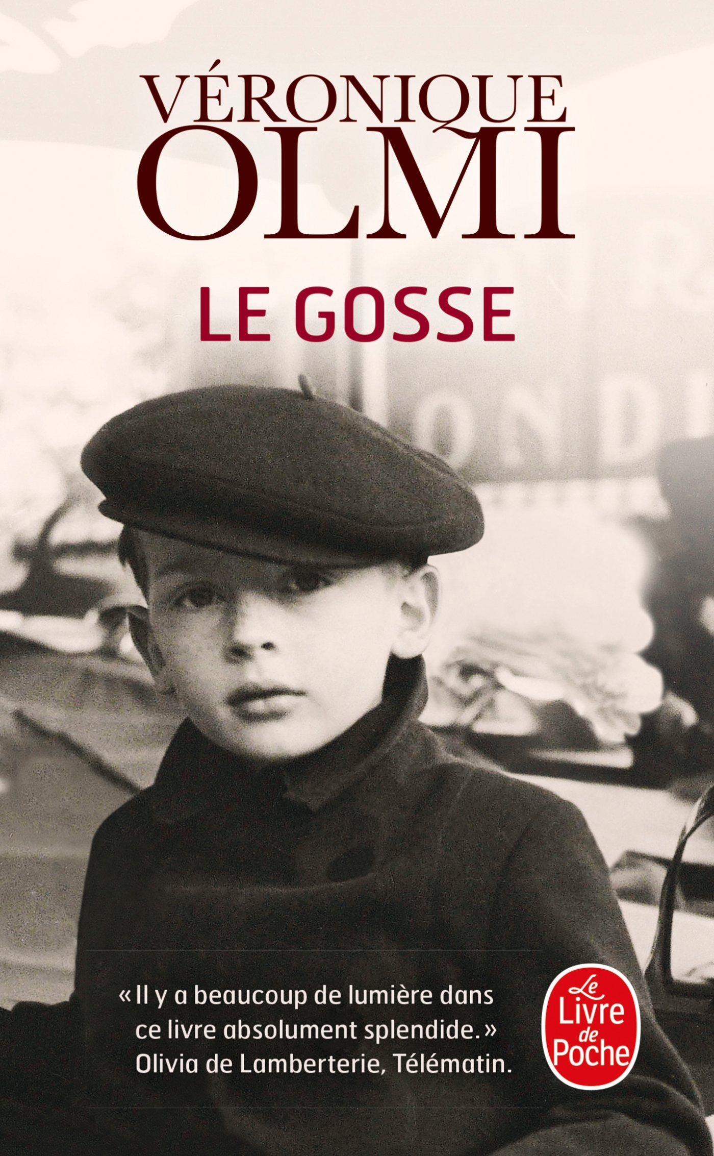 Le Gosse - Véronique Olmi - LGF