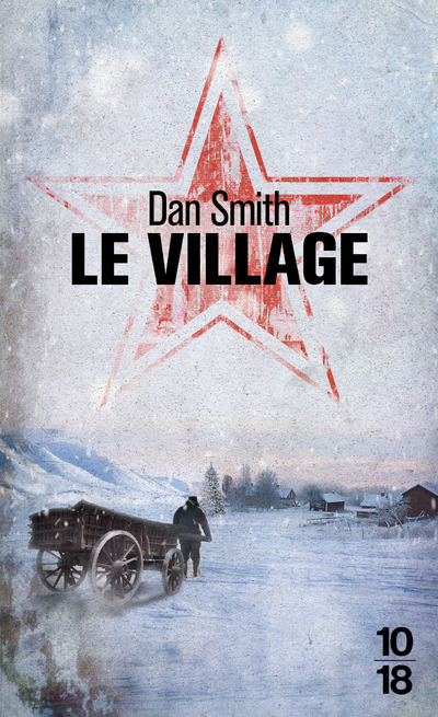Le village - Dan Smith, Hubert Tézenas - 10 X 18