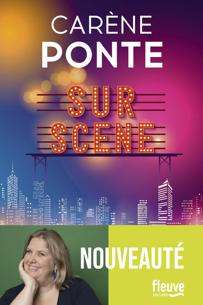 Sur scène - Carène Ponte - FLEUVE EDITIONS