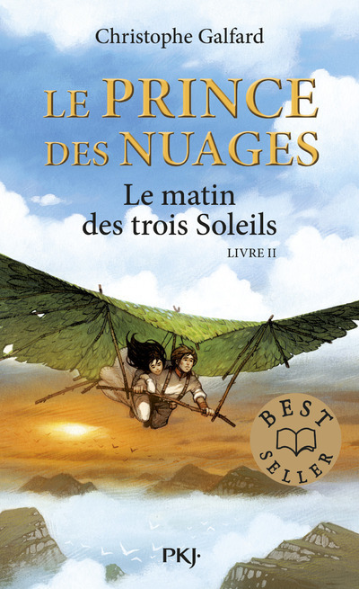 Le Prince des Nuages - tome 2 Le matin des trois soleils - Christophe Galfard, Vincent Dutrait - POCKET JEUNESSE